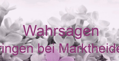 Wahrsagen Urspringen bei Marktheidenfeld | Top-Experten für Kartenlegen, Wahrsagen, Hellsehen, Zukunftsdeutung.
